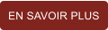 EN SAVOIR PLUS