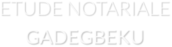 ETUDE NOTARIALE GADEGBEKU