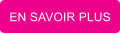 EN SAVOIR PLUS