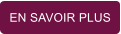 EN SAVOIR PLUS