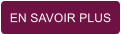 EN SAVOIR PLUS